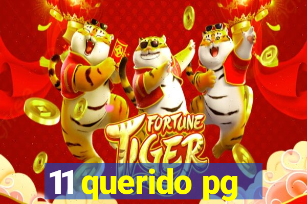 11 querido pg