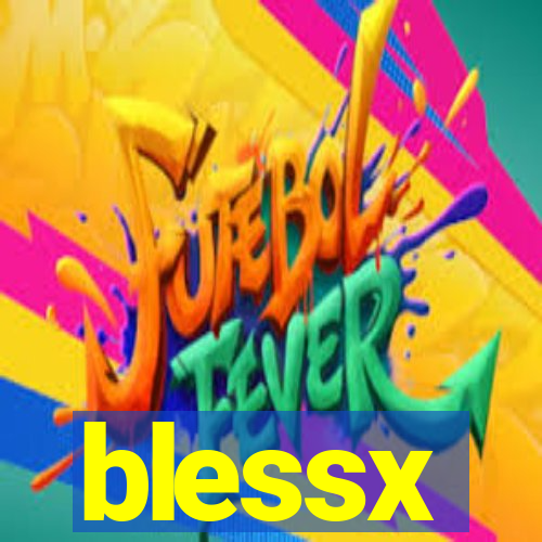 blessx