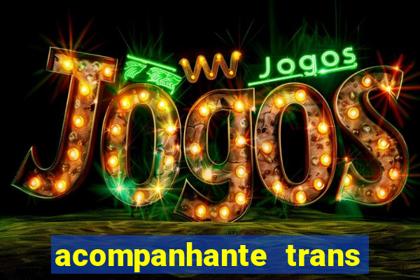 acompanhante trans santos sp
