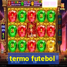 termo futebol