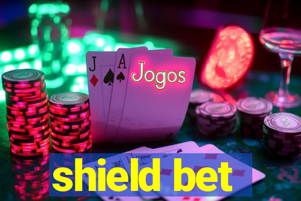 shield bet