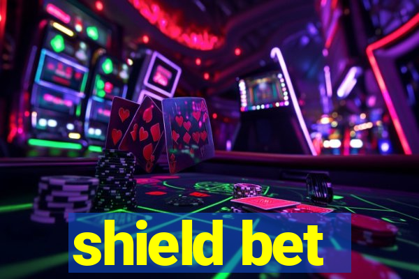 shield bet