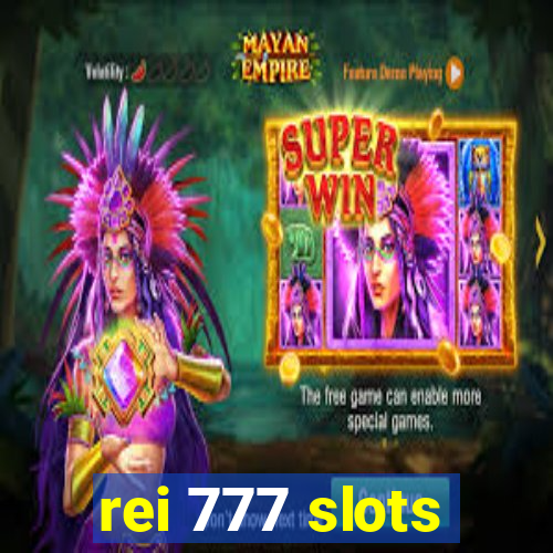 rei 777 slots