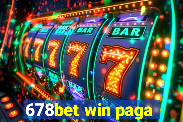 678bet win paga
