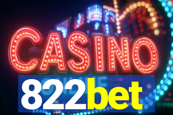 822bet