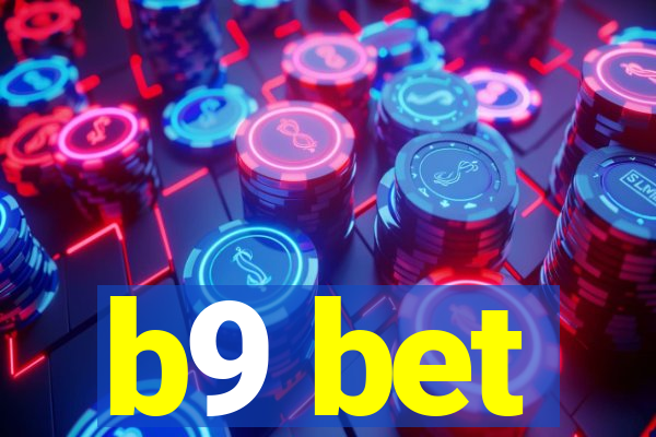 b9 bet