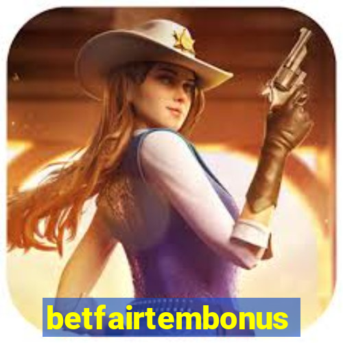 betfairtembonus