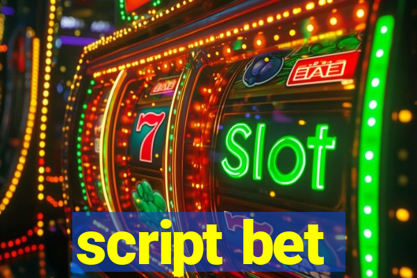 script bet