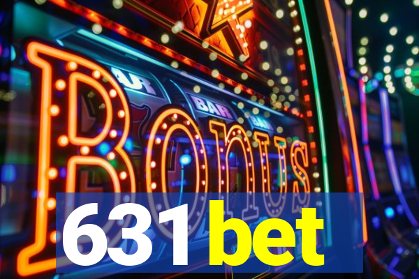 631 bet