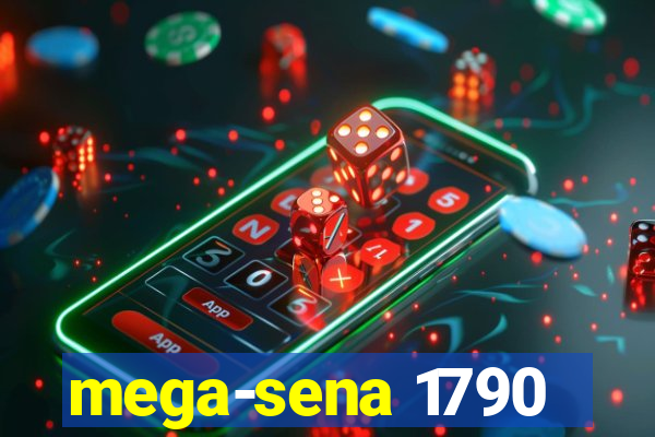 mega-sena 1790