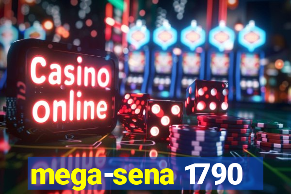 mega-sena 1790