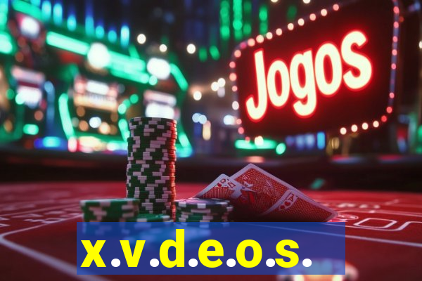 x.v.d.e.o.s.
