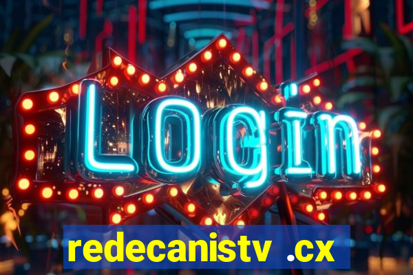 redecanistv .cx