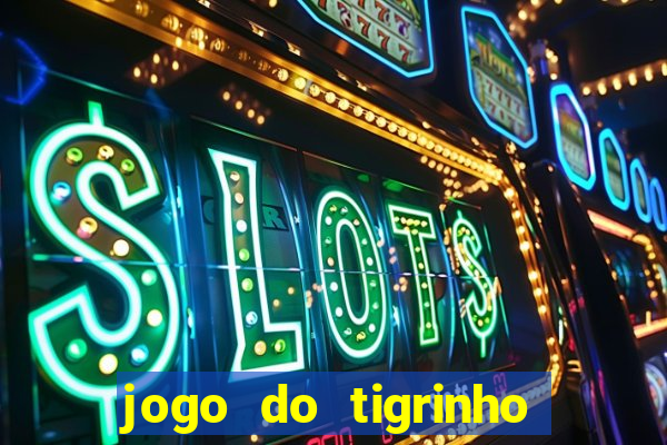 jogo do tigrinho pg soft