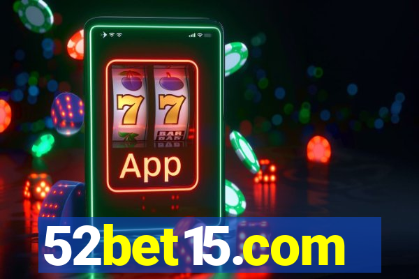 52bet15.com