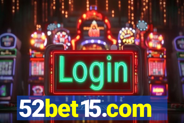 52bet15.com