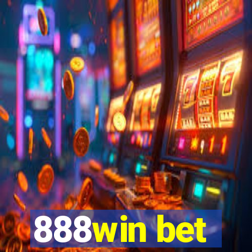 888win bet