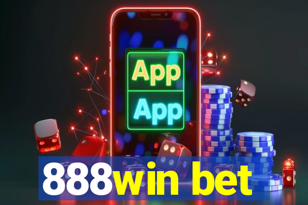 888win bet