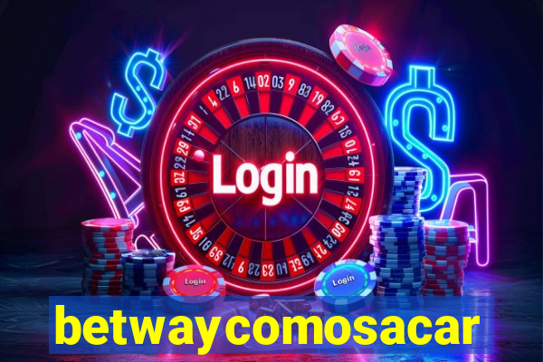 betwaycomosacar