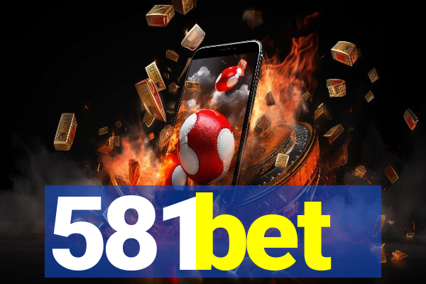 581bet