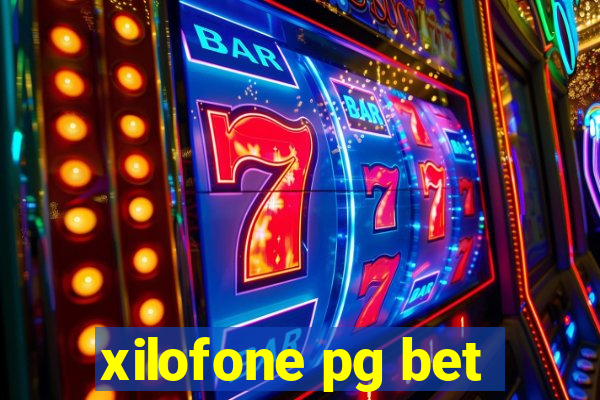 xilofone pg bet