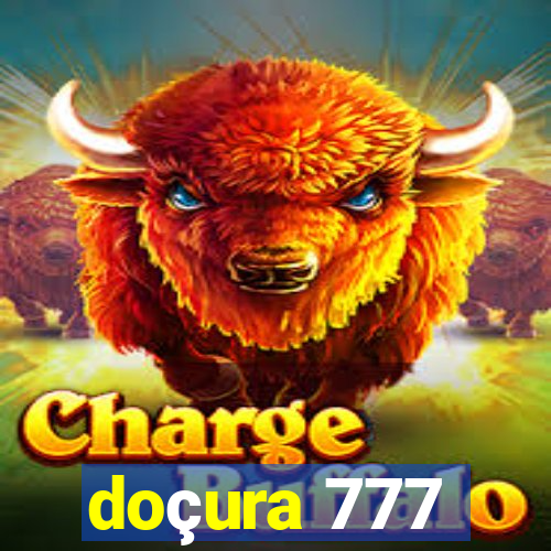 doçura 777