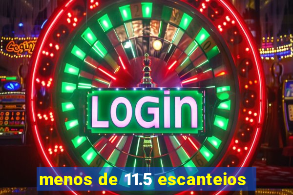 menos de 11.5 escanteios