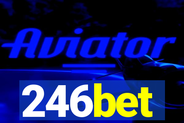 246bet