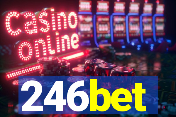 246bet