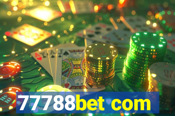 77788bet com