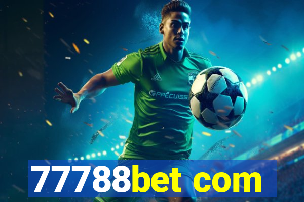 77788bet com