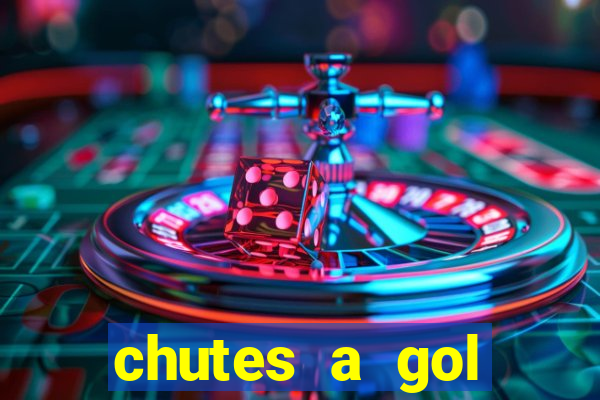 chutes a gol estrela bet