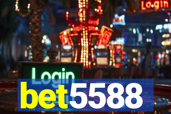 bet5588
