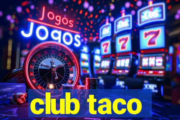 club taco