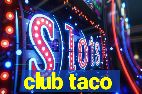 club taco