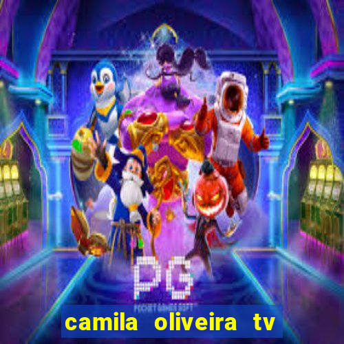 camila oliveira tv bahia marido