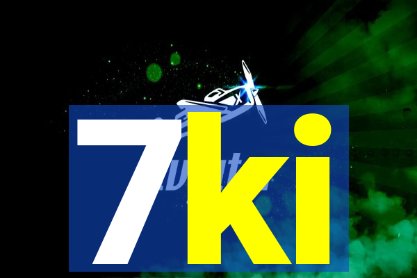 7ki