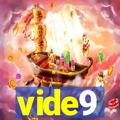 vide9
