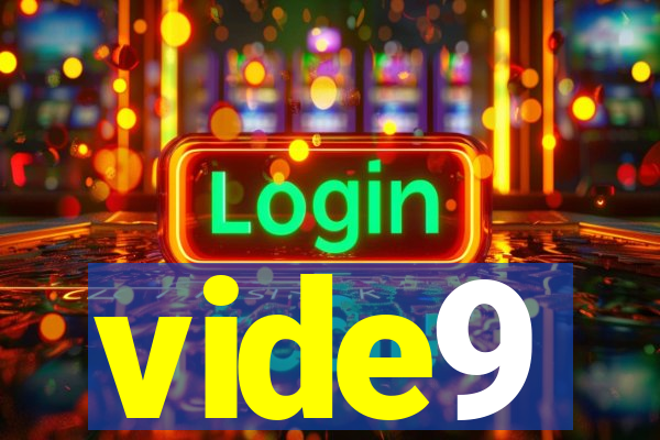 vide9