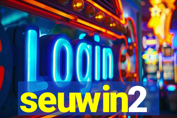 seuwin2