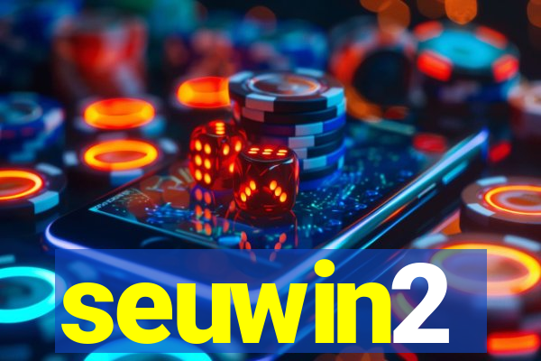seuwin2