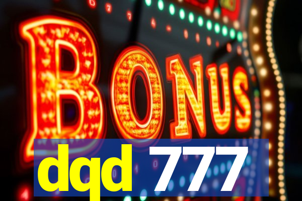 dqd 777