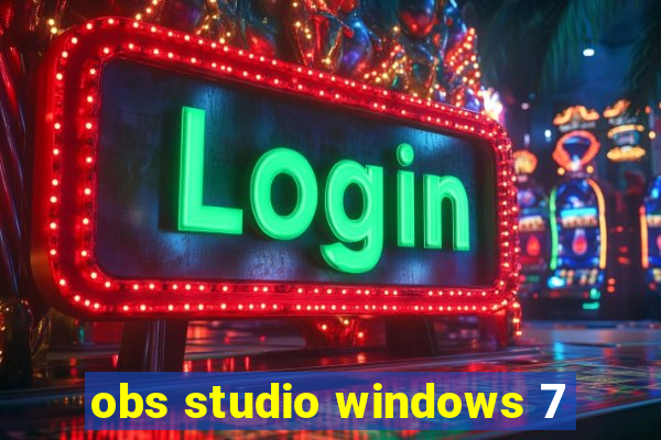 obs studio windows 7