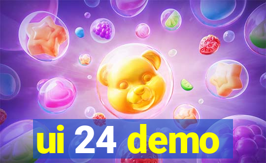 ui 24 demo