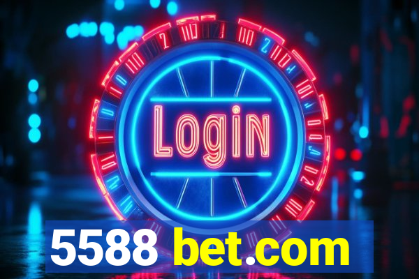 5588 bet.com