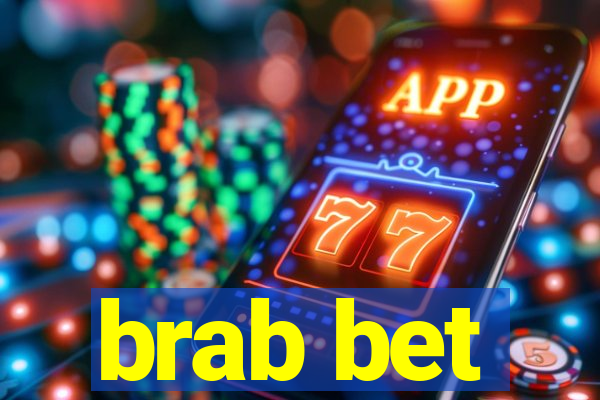 brab bet