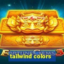 tailwind colors