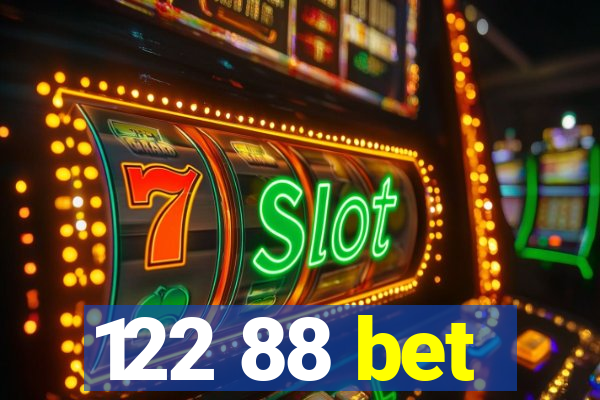 122 88 bet