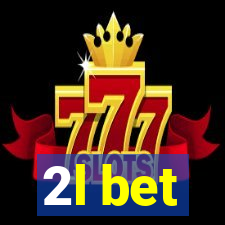 2l bet