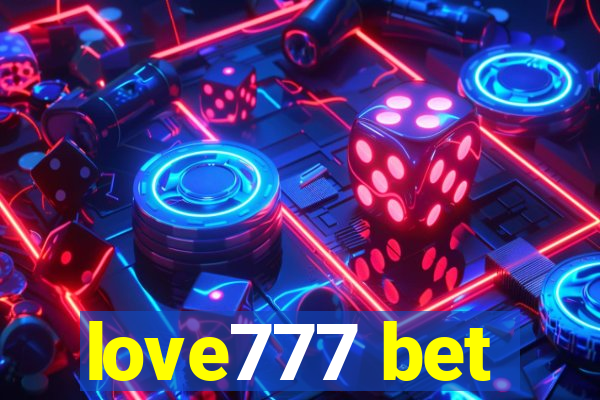 love777 bet